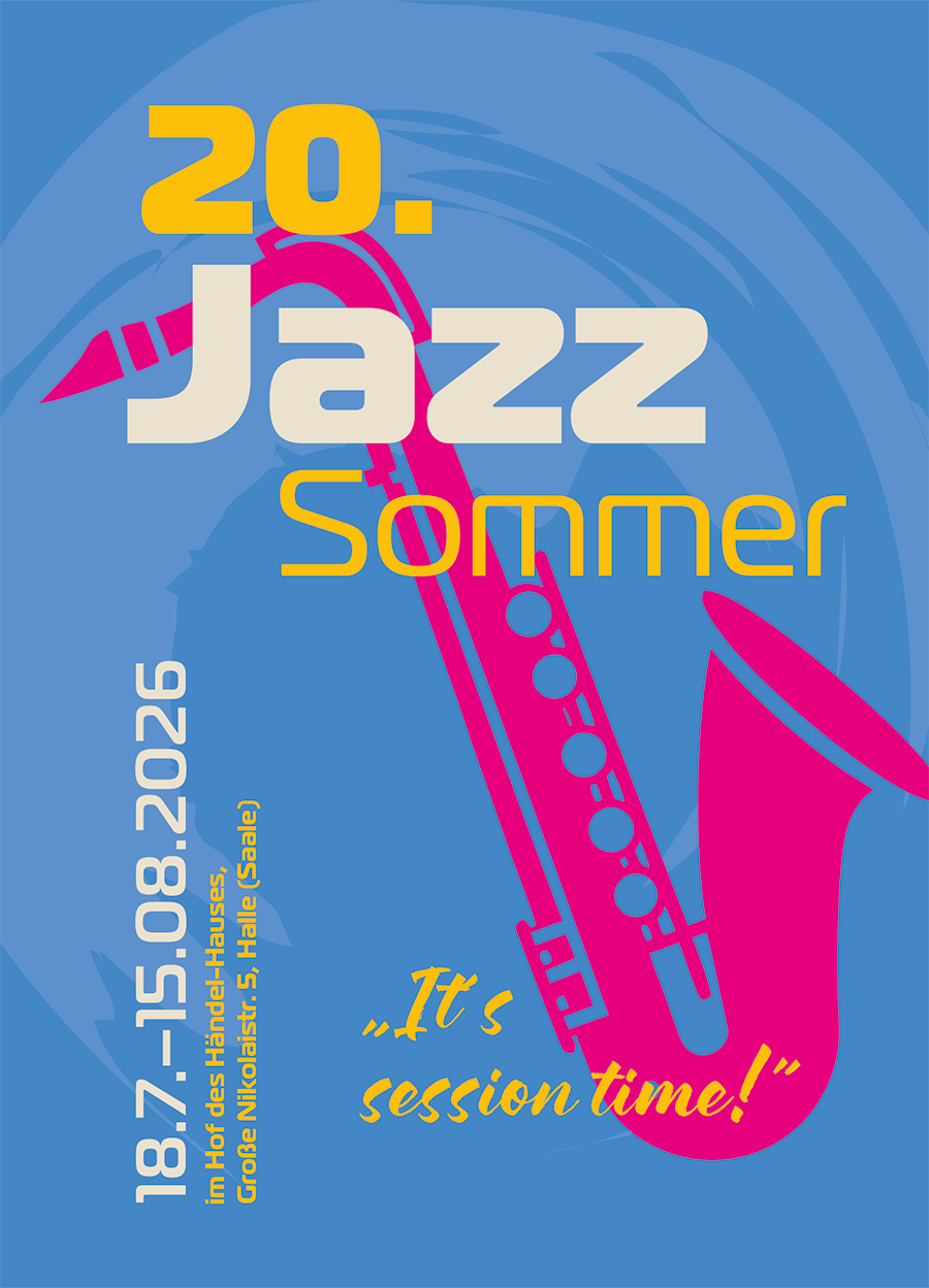 20. Jazz-Sommer im Händel-Haus