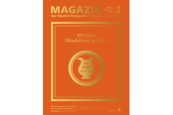 Magazin zu den Händel-Festspielen 2022